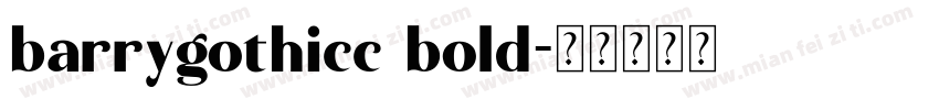 barrygothicc bold字体转换